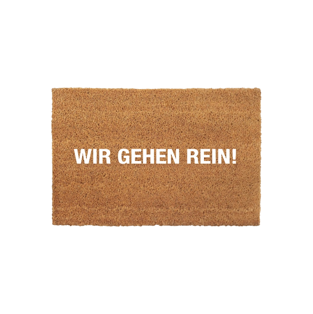 WIR GEHEN REIN Fußmatte